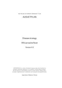 AUSTRALIAN VETERINARY EMERGENCY PLAN  AUSVETPLAN Disease strategy African swine fever