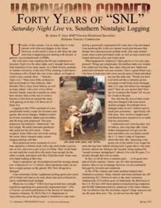 Forty Years of “SNL”  Saturday Night Live vs. Southern Nostalgic Logging U