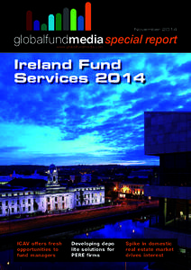 November[removed]globalfundmedia special report www.globalfundmedia.com  Ireland Fund