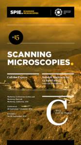 SCANNING MICROSCOPIES• Call for Papers Submit Abstracts by 13 April 2015