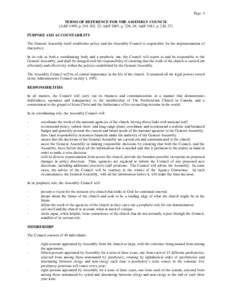 Page 4 TERMS OF REFERENCE FOR THE ASSEMBLY COUNCIL (A&P 1999, p[removed], 22; A&P 2007, p. 226, 18; A&P 2011, p. 220, 27) PURPOSE AND ACCOUNTABILITY The General Assembly itself establishes policy and the Assembly Council