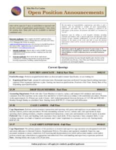 Kla-Mo-Ya Casino  Page 2 Jobs will be open for 5-days or until filled or reposted with the first review of applications approximately 7-days from