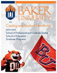 Catalog and Student HandbookSchool of Professional and Graduate Studies School of Education Graduate Programs