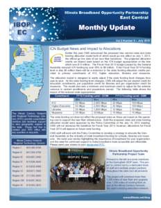 Vol 2 Number 9 – July[removed]ICN Budget News and Impact to Allocations Earlier this year CMS announced the proposed new service rates and state funding allocation model both of which would go into effect on July 1, 2013
