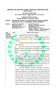 BEFORE THE NATIONAL GREEN TRIBUNAL, WESTERN ZONE BENCH, PUNE M.A.NO[removed]WZ) M/s. Omkar Realtors & Developers Pvt Ltd. (R-10) IN APPEAL NO[removed]WZ)