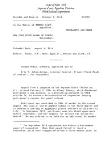 State of New York Supreme Court, Appellate Division Third Judicial Department Decided and Entered: October 9, 2014 ________________________________ In the Matter of THOMAS McROY,