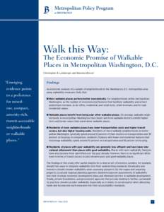 Walk this Way – The Economic Promise of Walkable Places in Metropolitan Washington, D.C. - AARP