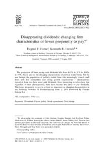 Journal of Financial Economics[removed]}43  Disappearing dividends: changing 