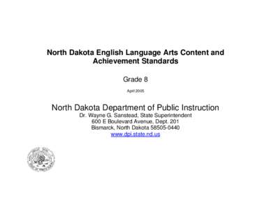 North Dakota English Language Arts Content and Achievement Standards