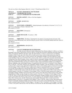 This rule was filed as State Engineer Rule 66-1, Article 7-28 and Special Order 151-A. TITLE 19 CHAPTER 27 PART 33  NATURAL RESOURCES AND WILDLIFE