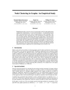 Node Clustering in Graphs: An Empirical Study  Ramnath Balasubramanyan Carnegie Mellon University Pittsburgh, PA[removed]removed]