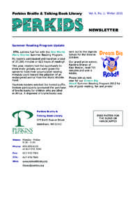 Perkins Braille & Talking Book Library  Vol. 6, No. 1: Winter 2011 NEWSLETTER