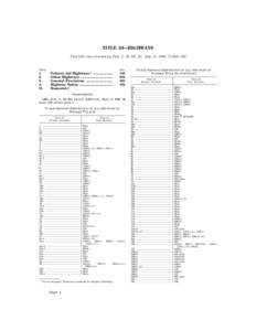 TITLE 23—HIGHWAYS This title was enacted by Pub. L. 85–767, § 1, Aug. 27, 1958, 72 Stat. 885 Chap.  Sec.