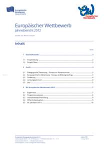 Europäischer Wettbewerb Jahresbericht 2012 erstellt von: Florian Strasser Inhalt Seite