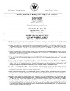 San Francisco Housing Authority  Joaquin Torres, President Housing Authority of the City and County of San Francisco Joaquin Torres, President