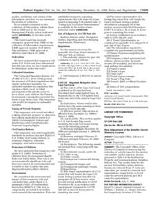 Federal Register / Vol. 64, No[removed]Wednesday, December 22, [removed]Rules and Regulations quality, usefulness, and clarity of the information; and how we can minimize the burden of collection. If you submit comments on 