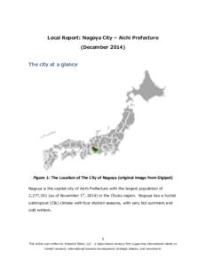 Local Report: Nagoya City – Aichi Prefecture (DecemberThe city at a glance Figure 1: The Location of The City of Nagoya (original image from Digipot)
