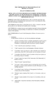 THE CORPORATION OF THE MUNICIPALITY OF BROOKE-ALVINSTON BY-LAW NUMBER 34 of 2012 BEING A BY-LAW TO ESTABLISH RULES OF ORDER AND PROCEDURES FOR THE COUNCIL OF THE MUNICIPALITY OF BROOKE-ALVINSTON HEREIN AFTER CALLED THE M