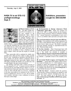 Thursday, Sept. 5, 2002  NASA TV to air STS-112 preflight briefings Sept. 6