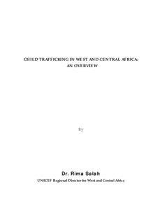 CHILD TRAFFICKING IN WEST AND CENTRAL AFRICA: AN OVERVIEW