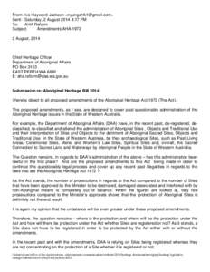 From: Iva Hayward-Jackson <nyungah64@gmail.com> Sent: Saturday, 2 August 2014 4:17 PM To: AHA Reform Subject: Amendments AHA 1972