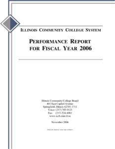 ILLINOIS COMMUNITY COLLEGE SYSTEM  PERFORMANCE REPORT FOR FISCAL YEAR[removed]Illinois Community College Board