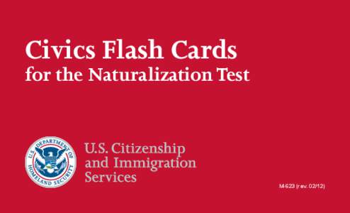 Civics Flash Cards  for the Naturalization Test M-623 (rev[removed])