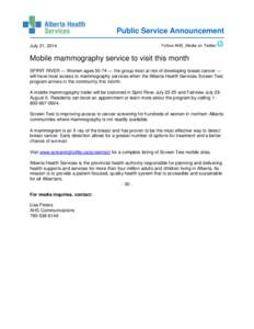 Public Service Announcement July 21, 2014 Follow AHS_Media on Twitter  Mobile mammography service to visit this month