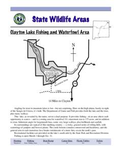 State Wildlife Areas[removed]Clayton Lake Fishing and Waterfowl Area