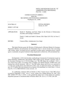 INITIAL DECISION RELEASE NO. 739 ADMINISTRATIVE PROCEEDING FILE NO[removed]UNITED STATES OF AMERICA Before the SECURITIES AND EXCHANGE COMMISSION