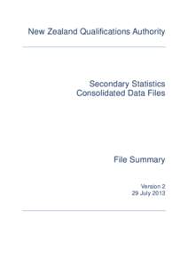 NZQA Secondary Statistics Consolidated Data Files - Short Guide