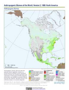 Anthropogenic Biomes of the World, Version 2, 1800: North America Anthropogenic Biomes[removed],000 Km