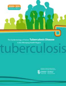 2009 –2011  published OCTOBER 2012 The Epidemiology of Active