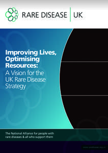 Improving Lives, Optimising Resources: A Vision for the UK Rare Disease Strategy