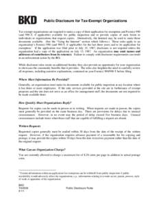 Public Disclosure for Tax-Exempt Organizations Tax-exempt organizations are required to make a copy of their application for exemption and Form(s[removed]and 990-T, if applicable) available for public inspection and to pro