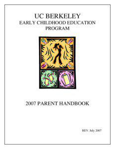 UC BERKELEY EARLY CHILDHOOD EDUCATION PROGRAM