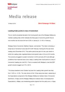 A division of Westpac Banking Corporation ABN[removed]Media release Strict Embargo 10:30am  19 March 2014