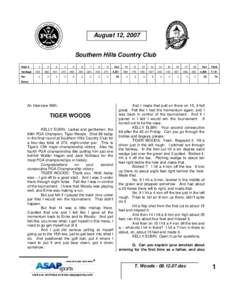 August 12, 2007 Southern Hills Country Club Hole # Yardage Par