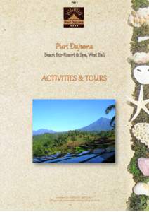 Page	
  1	
    Puri  Dajuma   Beach  Eco-­‐Resor3  &  Spa,  West  Bali    ACTIVITIES  &  TOURS  