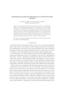 CONVERGENCE RATES FOR DIFFUSIONS ON CONTINUOUS-TIME LATTICES ´ CLAUDIO ALBANESE AND ALEKSANDAR MIJATOVIC IMPERIAL COLLEGE LONDON Abstract. In this paper we introduce a discretization scheme based on a continuous-time