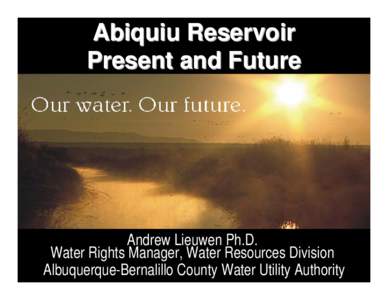 Aquifers / Hydraulic engineering / Geotechnical engineering / Hydrogeology / Groundwater / Water table / Reservoir / Albuquerque /  New Mexico / Cochiti Dam / Water / Hydrology / Civil engineering