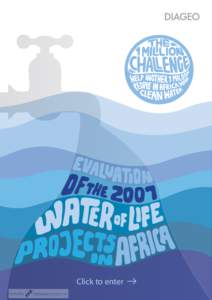 Click to enter  Foreword Of the one billion people in the world estimated to have restricted access to safe drinking water, 400 million live in Africa. The urgency of this problem in terms of health and economic