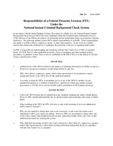 OMB NO[removed]Responsibilities of a Federal Firearms Licensee (FFL) Under the