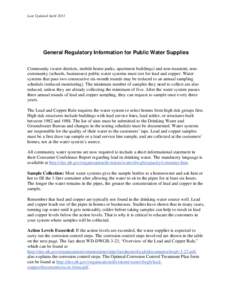 Last Updated April[removed]General Regulatory Information for Public Water Supplies Community (water districts, mobile home parks, apartment buildings) and non-transient, noncommunity (schools, businesses) public water sys