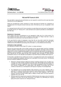 FSS Section Block 1 - Tel: [removed]Final Settlement System (FSS) Notice FS3 and FS7 Forms for 2010 The year 2010 is nearing its end and therefore you are required to submit the end-of-year documents