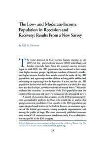 The Low- and Moderate-Income Population in Recession and Recovery: Results From a New Survey By Kelly D. Edmiston  T