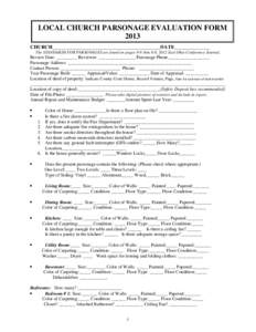 LOCAL CHURCH PARSONAGE EVALUATION FORM 2013 CHURCH___________________________________________DATE______________ The STANDARDS FOR PARSONAGES are found on pages 8-6 thru 8-8, 2012 East Ohio Conference Journal.  Review Dat