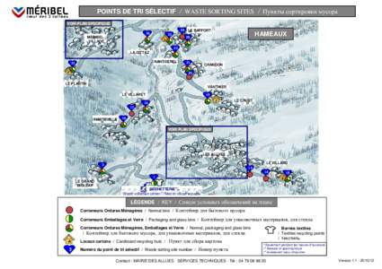 POINTS DE TRI SÉLECTIF / WASTE SORTING SITES / Пункты сортировки мусора VOIR PLAN SPECIFIQUE[removed]MÉRIBEL