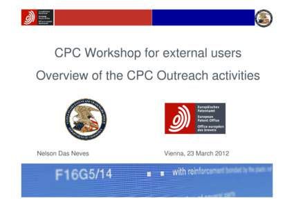 CPC Workshop for external users Overview of the CPC Outreach activities Nelson Das Neves  Vienna, 23 March 2012
