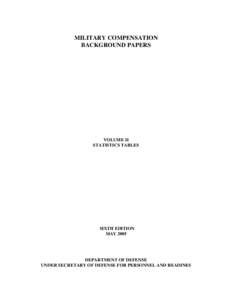 Military Compensation Statistics Tables, Volume II